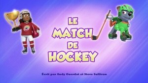 Le match de hockey