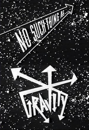 No Such Thing as Gravity poster