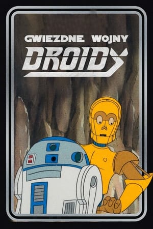 Poster Gwiezdne wojny: Droidy 1985