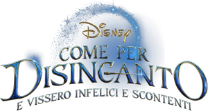 Come per disincanto - E vissero infelici e scontenti (2022) Streaming official logo