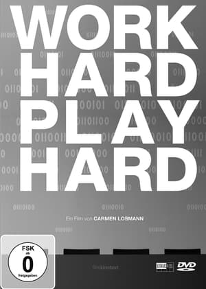 Work Hard Play Hard film complet