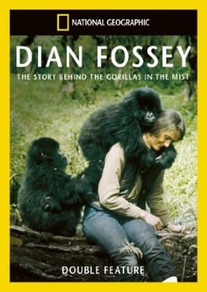 The Lost Film of Dian Fossey 2002