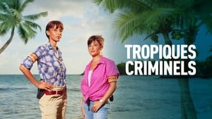 poster Deadly Tropics