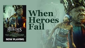 When Heroes Fail (2020)