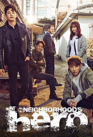 Poster Neighborhood’s Hero Season 1 Episode 11 2016