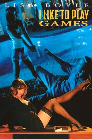 I Like to Play Games poster