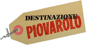 Destinazione Piovarolo