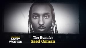 Crime Beat: Most Wanted Saed Osman