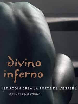 Poster Divino Inferno – Rodin and the Gates of Hell (2017)