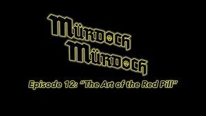 The Art of the Red Pill