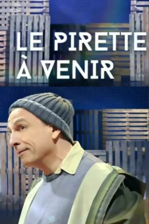 Poster François Pirette : Le Pirette à venir 2015