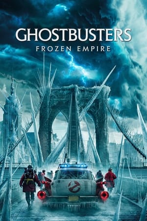 poster Ghostbusters: Frozen Empire