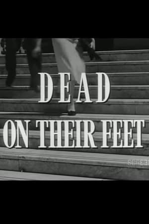 Poster Dead on Their Feet 1958