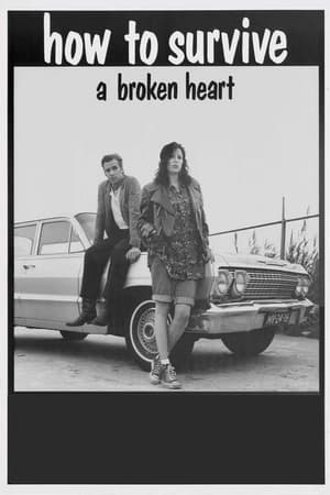 Poster How to Survive a Broken Heart (1991)