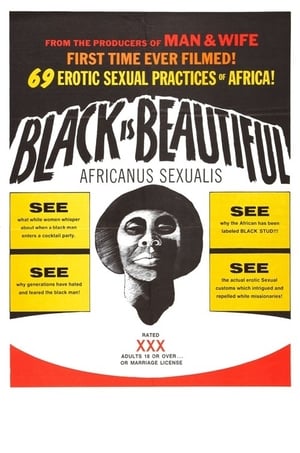 Black is Beautiful - Africanus Sexualis poster