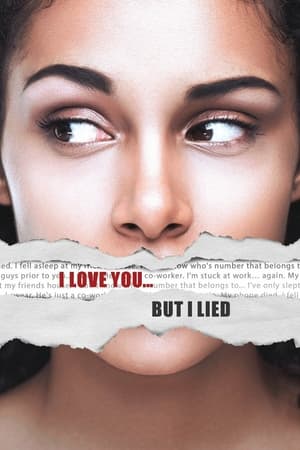 pelicula I Love You... But I Lied (2016)