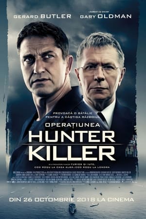 Poster Operațiunea Hunter Killer 2018
