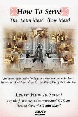 How to Serve the Latin Mass (Low Mass)