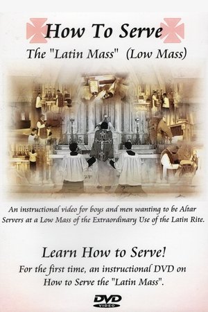 How to Serve the Latin Mass (Low Mass)