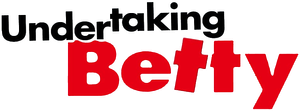 Undertaking Betty