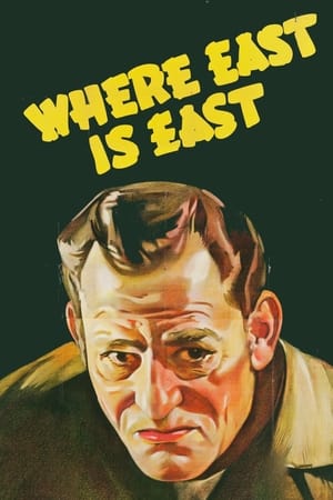 Poster Where East Is East (1929)