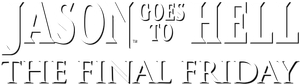 Jason Goes to Hell: The Final Friday