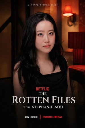 The Rotten Files with Stephanie Soo
