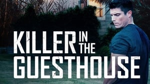 Killer in the Guest House