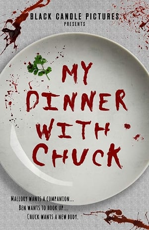 Poster My Dinner With Chuck (2019)