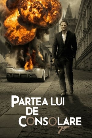 007: Partea lui de consolare (2008)