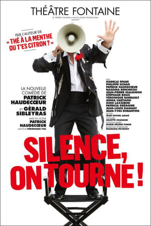 Poster Silence, on tourne ! (2017)