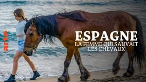 Espagne, la femme qui sauvait les chevaux