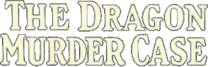 The Dragon Murder Case