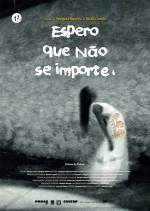 Poster Espero Que Não Se Importe 2025