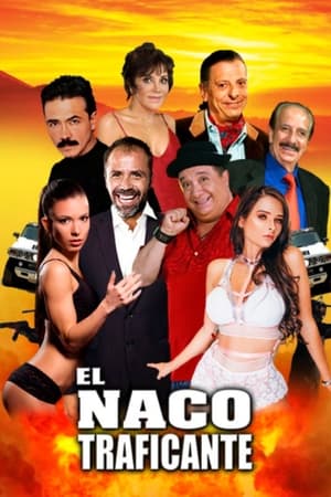 Poster El Naco Traficante 2023