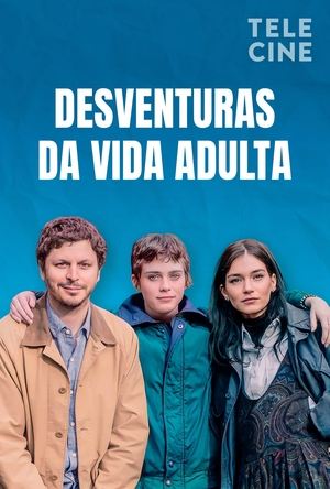 Assista Desventuras da Vida Adulta Online Grátis