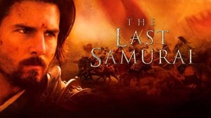 The Last Samurai 2003