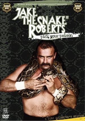 Poster WWE: Jake 'The Snake' Roberts - Pick Your Poison 2005