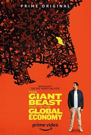 This Giant Beast That is the Global Economy: Temporada 1