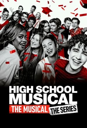 High School Musical: The Musical: The Series