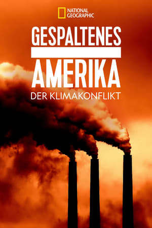 Poster Gespaltenes Amerika - Der Klimakonflikt 2018