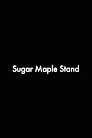 Sugar Maple Stand poster