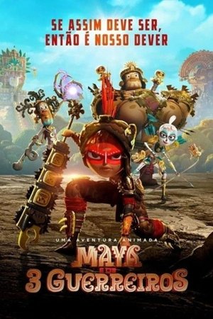 Image Maya e os Três Guerreiros