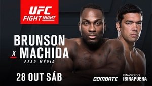 UFC Fight Night 119: Brunson vs. Machida film complet