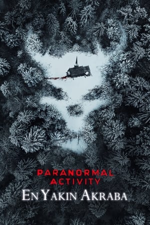 Poster Paranormal Activity: En Yakın Akraba 2021