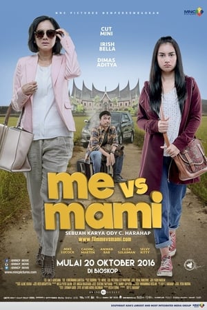 Poster Me Vs Mami 2016