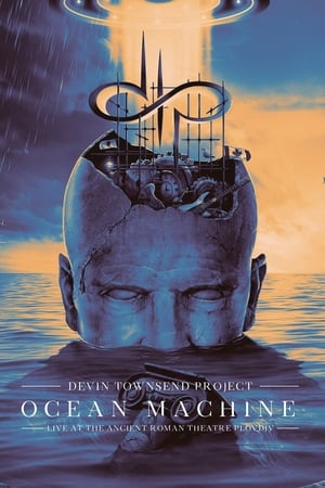 Poster di Devin Townsend Project: Ocean Machine – Live at the Ancient Roman Theatre Plovdiv