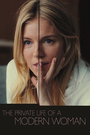 The Private Life of a Modern Woman (2017) The Private Life of a Modern Woman (2017)