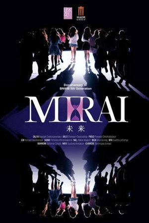 MIRAI: DOCUMENTARY of BNK48 5th GENERATION