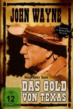 Das Gold von Texas Film